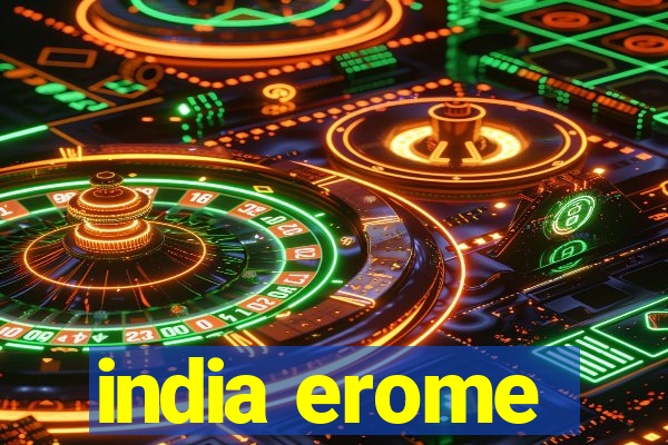 india erome